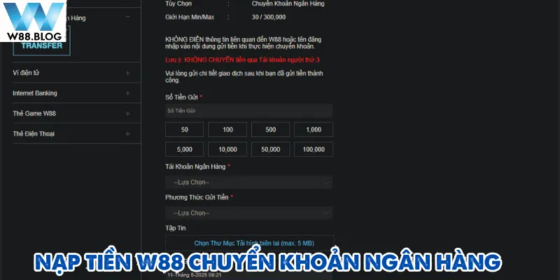 Nạp tiền W88 1 Nạp tiền W88 thông qua chuyển khoản ngân hàng phổ biến nhất thị trường
